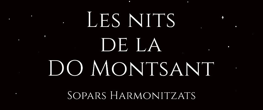 Read more about the article ARRIBA UNA NOVA EXPERIÈNCIA GASTRONÒMICA: LES NITS DE LA DO MONTSANT